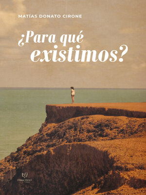 cover image of ¿Para qué existimos?